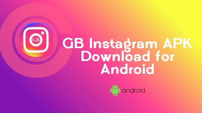 GB Instagram APK Download for Android